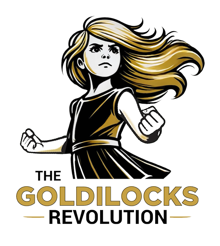 The Goldilocks Revolution